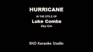 Hurricane In the Style of Luke Combs Karaoke with Lyrics [upl. by Marriott]