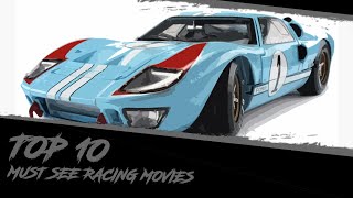 Top 10 Must See Racing Movies [upl. by Aicatsal238]