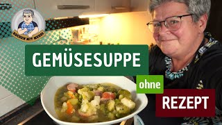 Gemüsesuppe ohne Rezept [upl. by Einhoj]