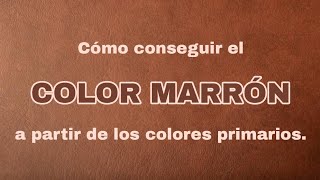 Cómo conseguir el COLOR MARRÓN La manera más FÁCIL  Pintar con Francis ® [upl. by Ytirev549]