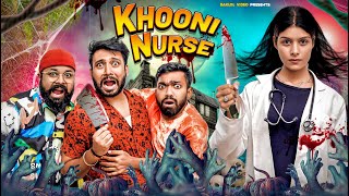 Khooni Nurse  BakLol video [upl. by Tristis]