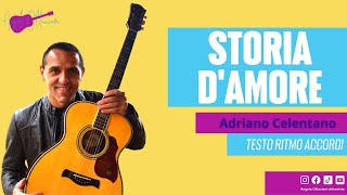 Storia dAmore  Adriano Celentano  Chitarra [upl. by Shellans]