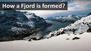 How a fjord is formed [upl. by Harikahs]