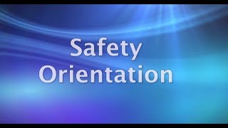 Safety Orientation Training Video [upl. by Adnihc355]