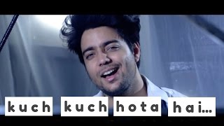 Kuch Kuch Hota Hai  Unplugged Cover  Siddharth Slathia  Shahrukh Khan [upl. by Sedrul]