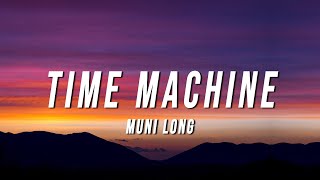 Muni Long  Time Machine Lyrics [upl. by Limaa]