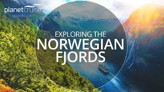 Cruising The Norwegian Fjords  Planet Cruise [upl. by Yelnikcm]