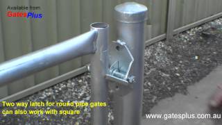 Gate Latch 2 way for round pipe and square [upl. by Amikat]