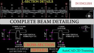 Beam Detailing in AutoCAD  Lsection amp CrossSection of Beam  Complete Tutorial in English [upl. by Issej664]