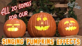 All 20 songs performed by our Singing Pumpkins [upl. by Cad]