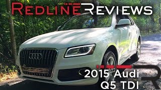 2015 Audi Q5 TDI – Redline Review [upl. by Rivi]