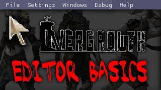 Overgrowth  Editor Tutorial 2018 Basic Controls [upl. by Halland]