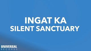 Silent Sanctuary  Ingat Ka Official Lyric Video [upl. by Eilujna]