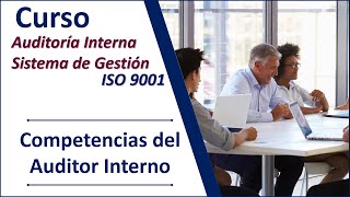 ¿Cómo ser auditor interno ISO 90012015  ISO 190112018 Sistema de Gestión de Calidad [upl. by Enahpad]