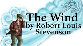 The Wind by Robert Louis Stevenson  Memorization Song [upl. by Herson]