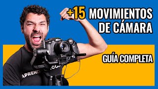 ➕15 MOVIMIENTOS de CÁMARA cinematográficos GUIA COMPLETA✅ [upl. by Ordnas]