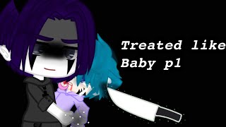 Treated like baby P2Gacha ClubFinal [upl. by Matthew173]