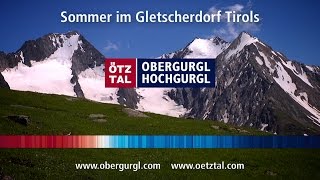 Sommer in ObergurglHochgurgl Official Imageclip 2016 [upl. by Jacinda]