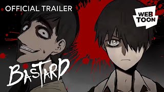 Bastard Official Trailer  WEBTOON [upl. by Clarkin]