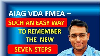 AIAG VDA FMEA EASILY REMEMBER 7 STEPS [upl. by Eveam]