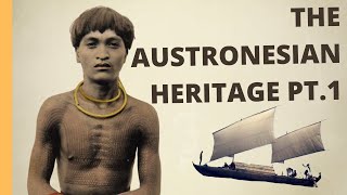 The Austronesian Heritage  A Brief History of the Philippines Pt 1 [upl. by Asiled]